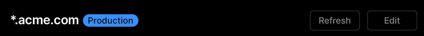 A wildcard domain being deployed.