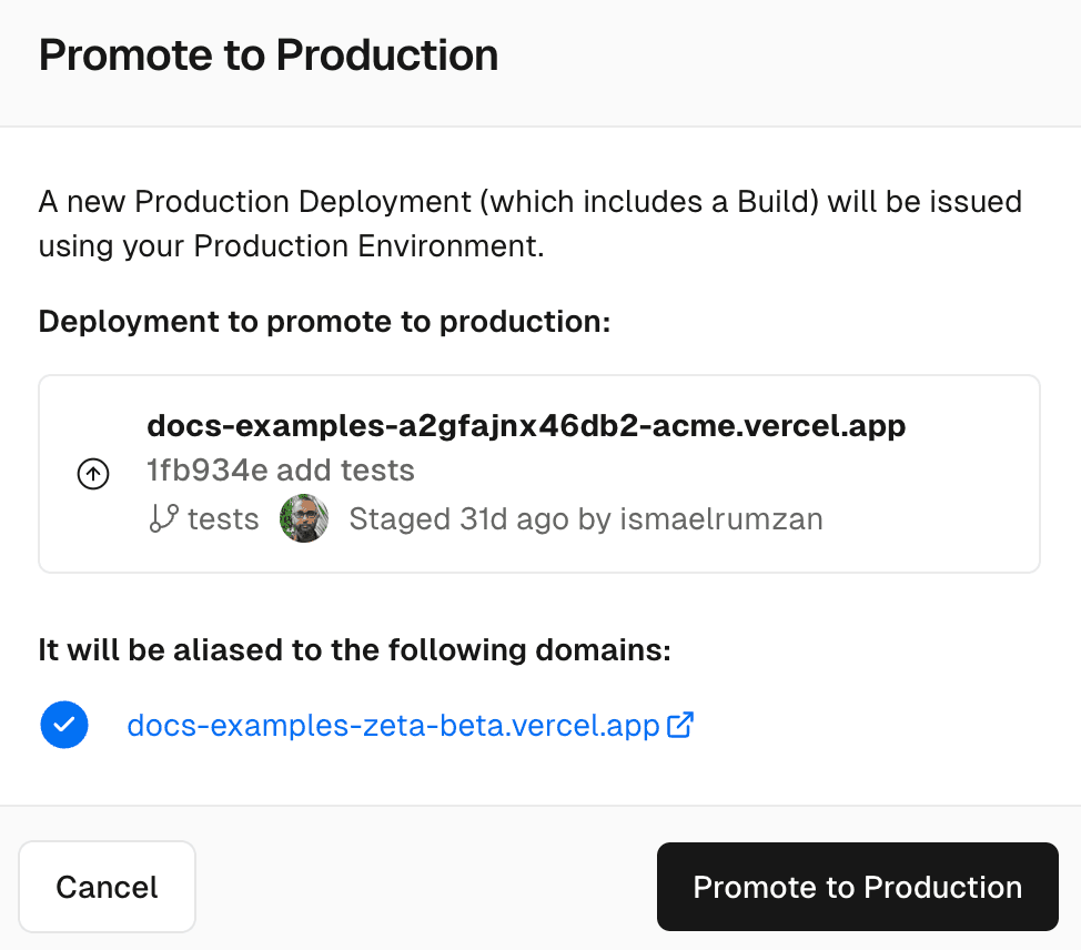 Option to confirm promote to production.